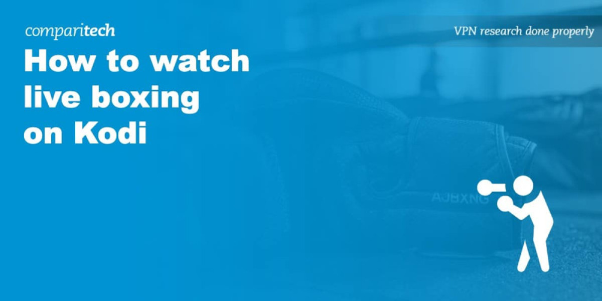 Stream Boxing on Kodi - Legal Tips & VPN Guide