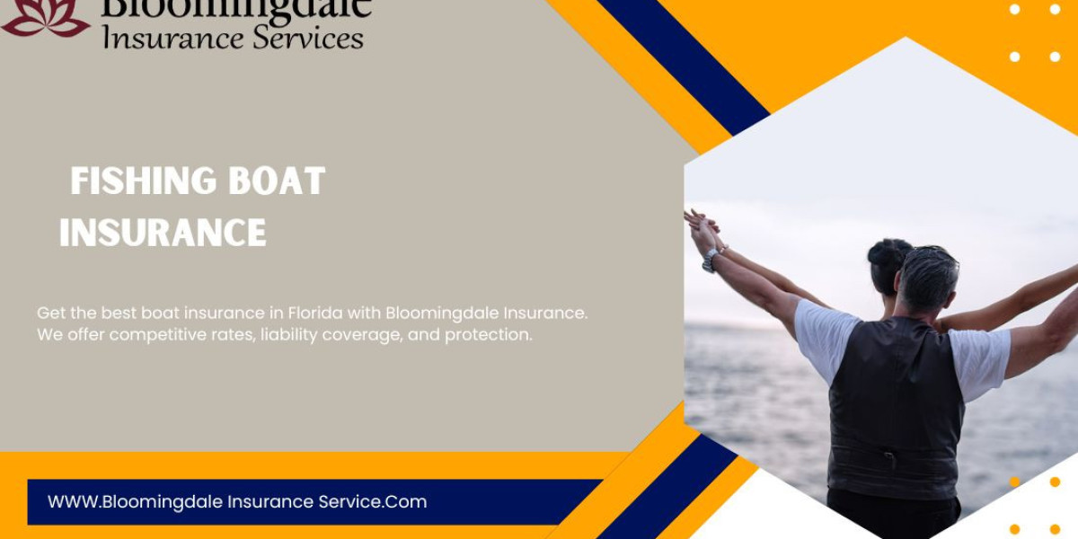 Secure Your Catch: Fishing Boat Insurance by Bloomingdale Insurance Services