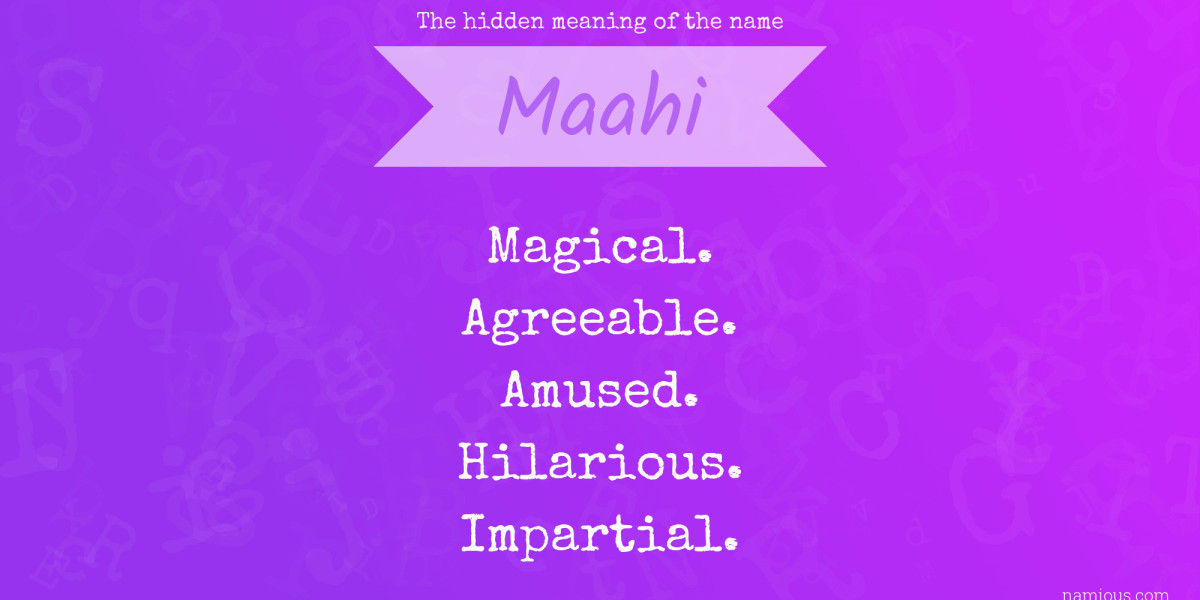 Maahi: A Name Full of Love, Life, and Soul