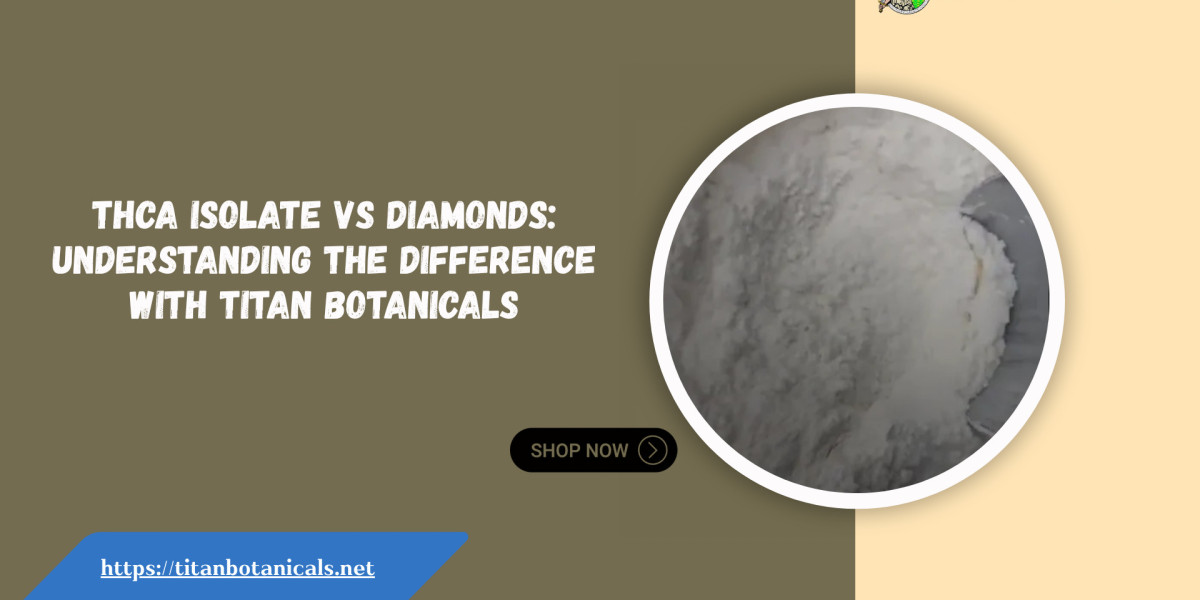 THCA Isolate vs Diamonds: Understanding the Difference with Titan Botanicals