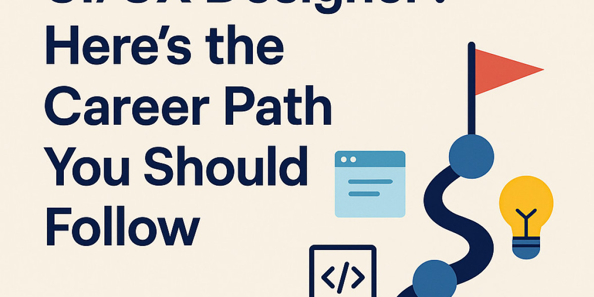 Want to Be a UI/UX Designer? Here's the Career Path You Should Follow