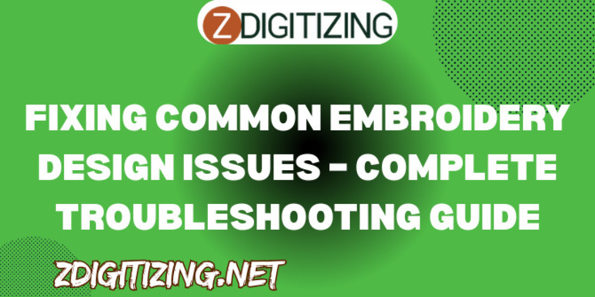 Fixing Common Issues in Embroidery Designs