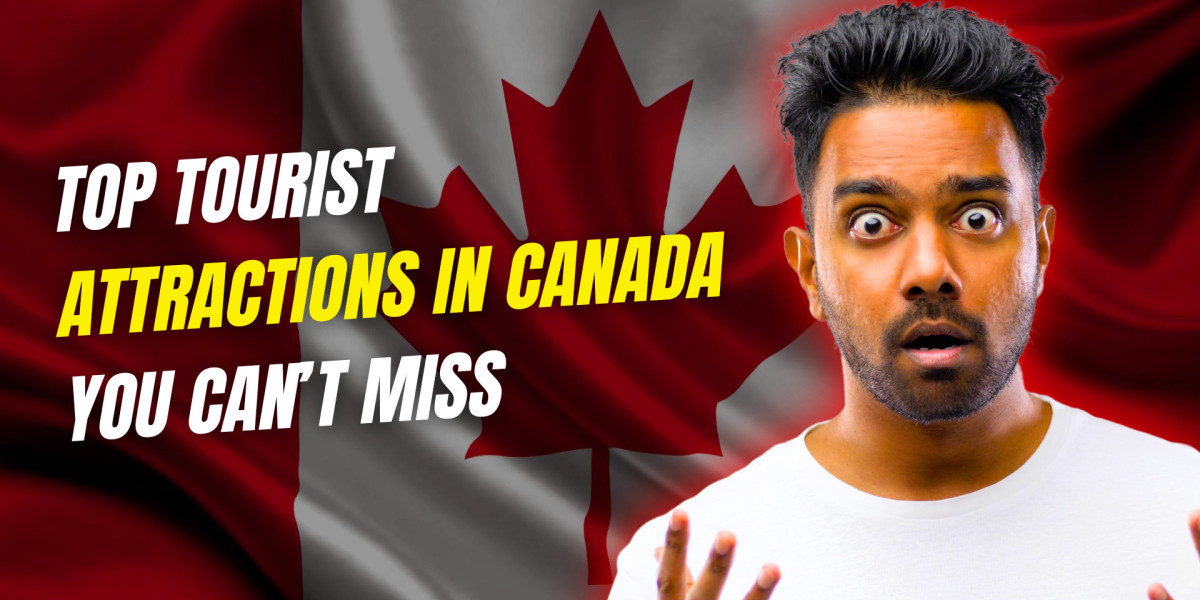 Top Tourist Attractions in Canada You Can’t Miss