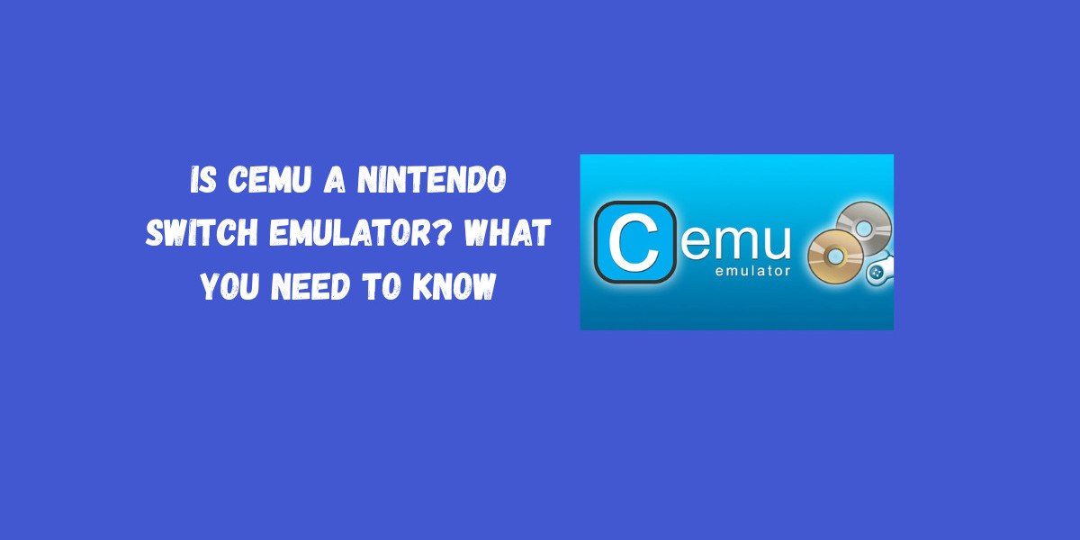 Is Cemu a Nintendo Switch Emulator? What You Need to Know
