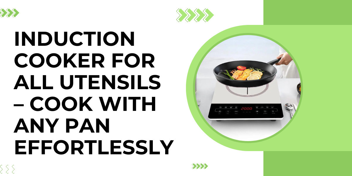 Induction Cooker for All Utensils – Cook with Any Pan Effortlessly