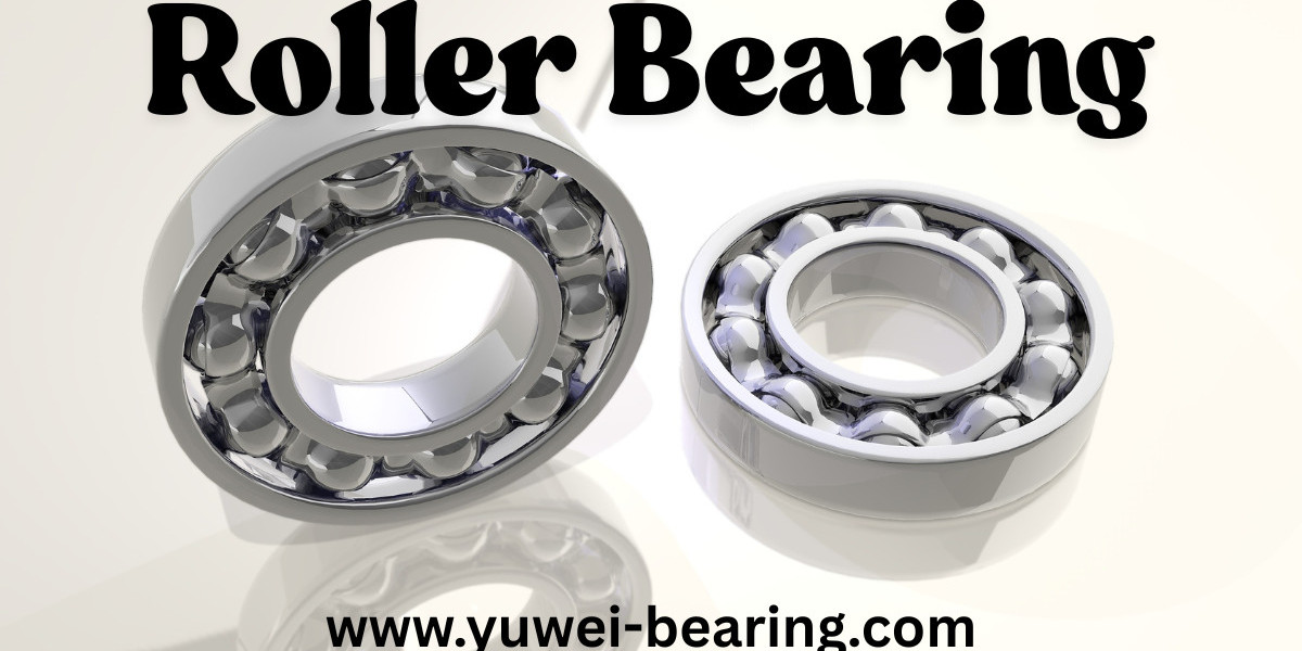 Why Yuwei Bearing Is Your Best Choice for High-Quality Roller Bearing