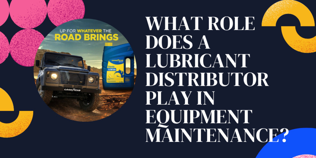 What Role Does a Lubricant Distributor Play in Equipment Maintenance?