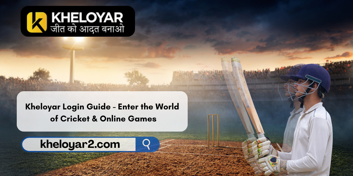 Kheloyar Login Guide - Enter the World of Cricket & Online Games