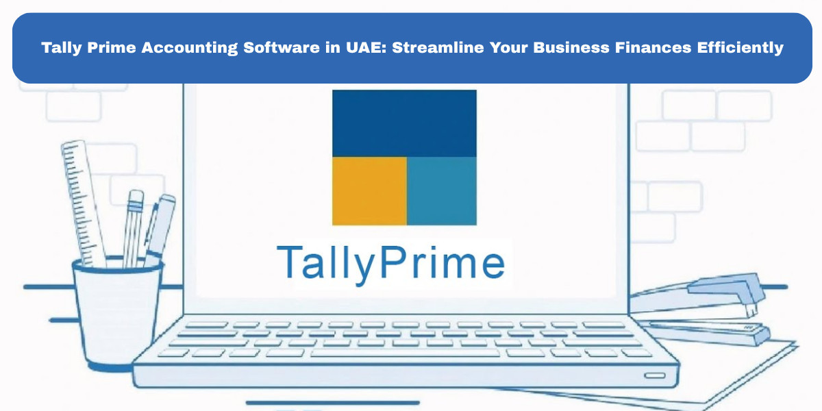 Tally Prime Accounting Software in UAE: Streamline Your Business Finances Efficiently