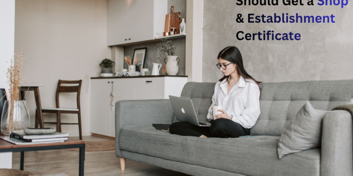 Why Freelancers & Home Businesses Should Get a Shop & Establishment Certificate?