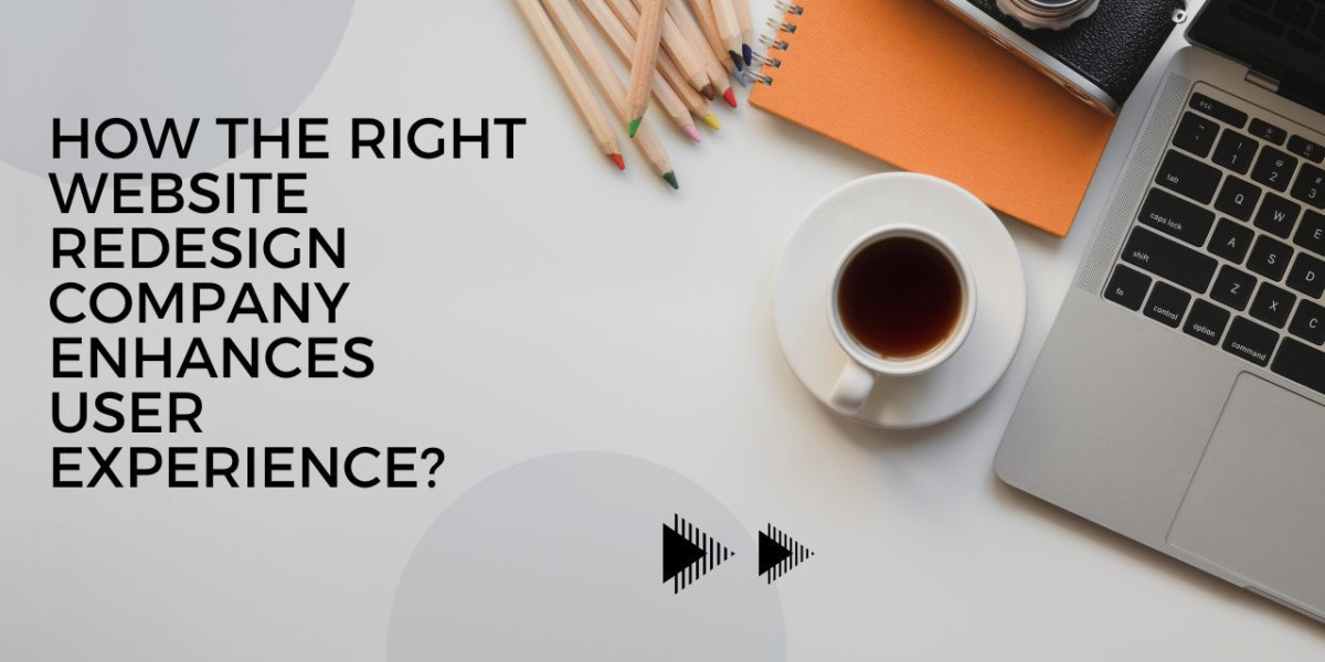 How the Right Website Redesign Company Enhances User Experience?