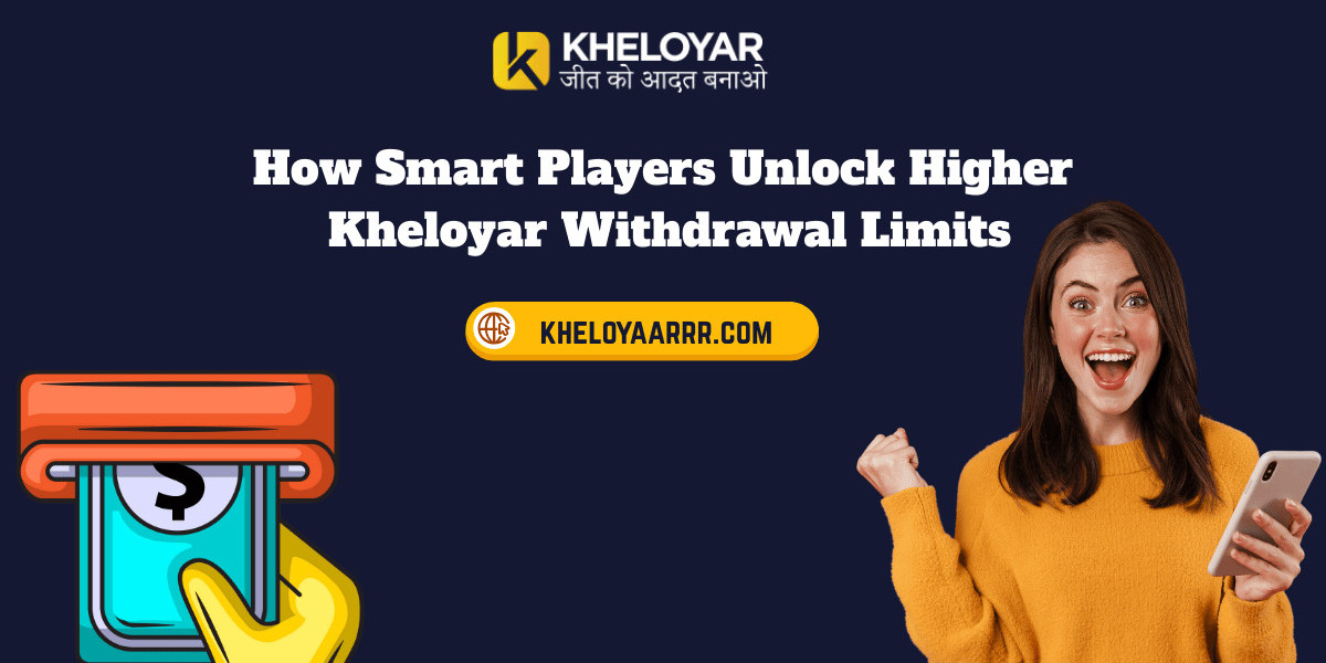 How Smart Players Unlock Higher Kheloyar Withdrawal Limits