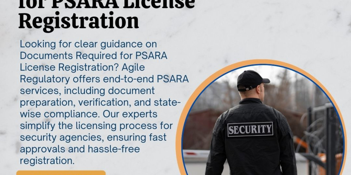 Everything You Need to Know About PSARA Licence Documentation