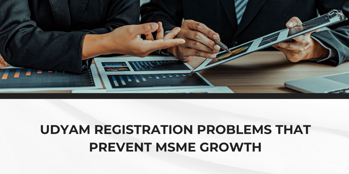 Udyam Registration Problems That Prevent MSME Growth
