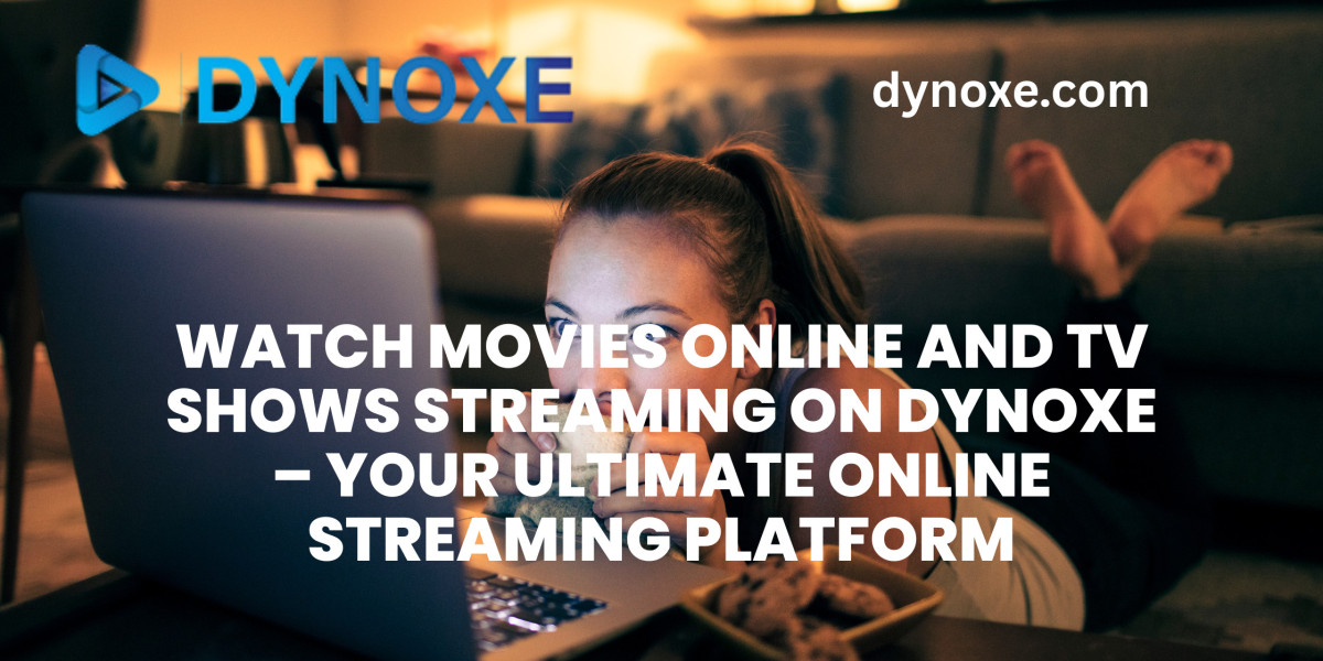 Free Trial Movies and the Best Online Streaming Platform: Why Dynoxe Is the Smart Choice for Viewers
