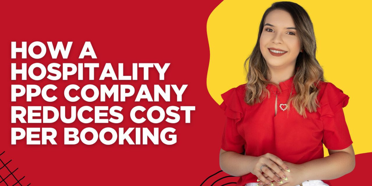 How a Hospitality PPC Company Reduces Cost Per Booking