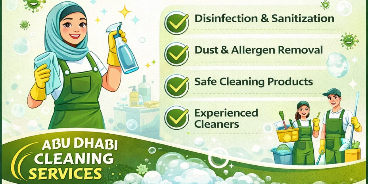 How Cleaning Services Abu Dhabi Keep Your Home Germ-Free and Healthy