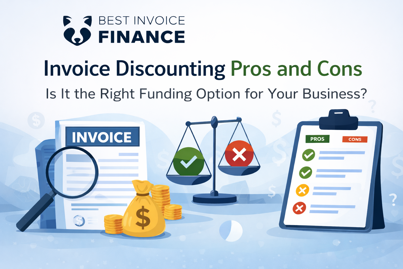 Invoice Discounting Pros and Cons Explained