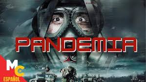 [PELÍCULA COMPLETA] La Pandemia que Nadie Debió De