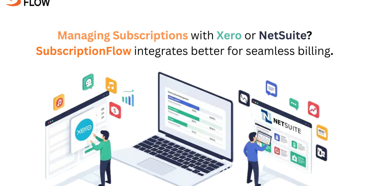 Managing Subscriptions with Xero or NetSuite: Which One Integrates Better?