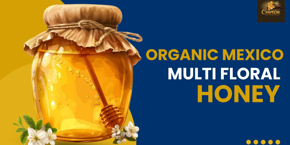 Organic Mexico Multi Floral Honey: Why It’s Gaining Global Popularity