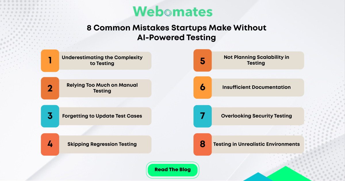 Common Testing Mistakes Startups Make | Webo.AI