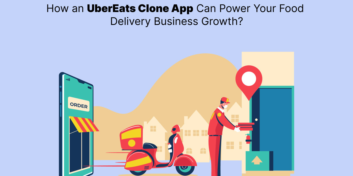 How an UberEats Clone App Can Power Your Food Delivery Business Growth?
