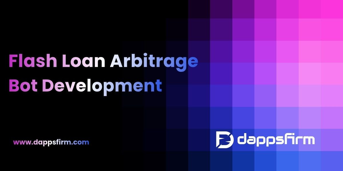 Flash Loan Arbitrage Bot Development: The Future of Zero-Capital DeFi Trading