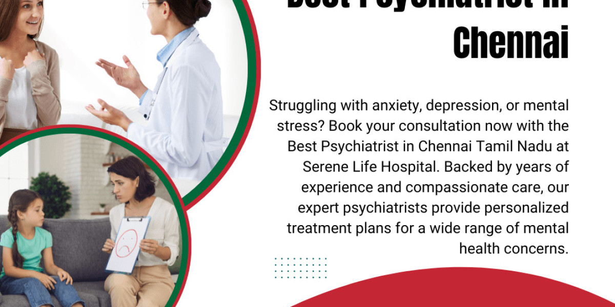 Consult Best Psychiatrist in Chennai | Serene Life Hospital
