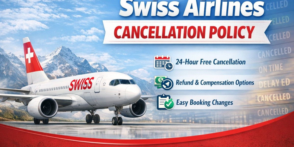 Swiss Airlines Cancellation Policy: A Guide for Travelers