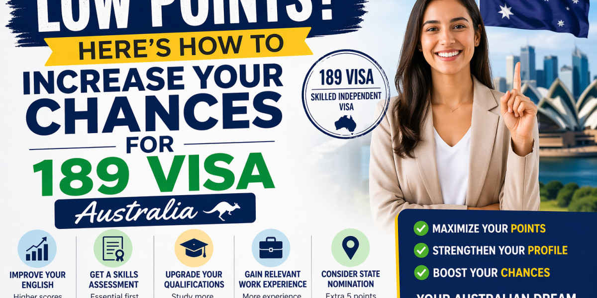Low Points? Here’s How to Increase Your Chances for 189 Visa Australia