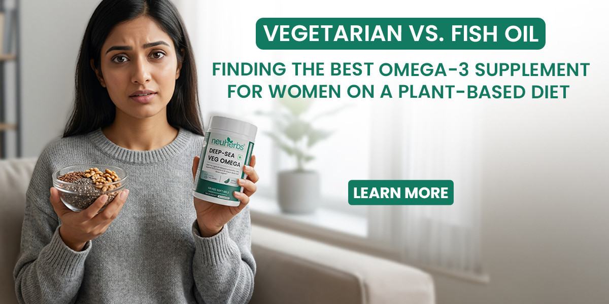 Vegetarian vs. Fish Oil: Finding the Best Omega-3 Supplement for Women on a Plant-Based Diet