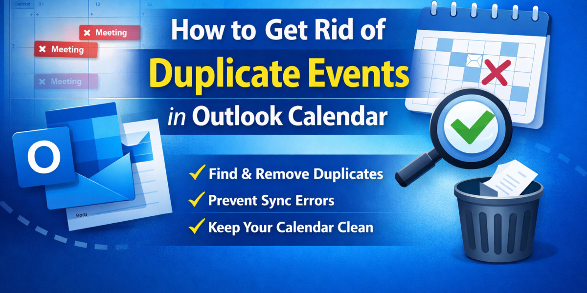 How to Get Rid of Duplicate Events in Outlook Calendar Quickly