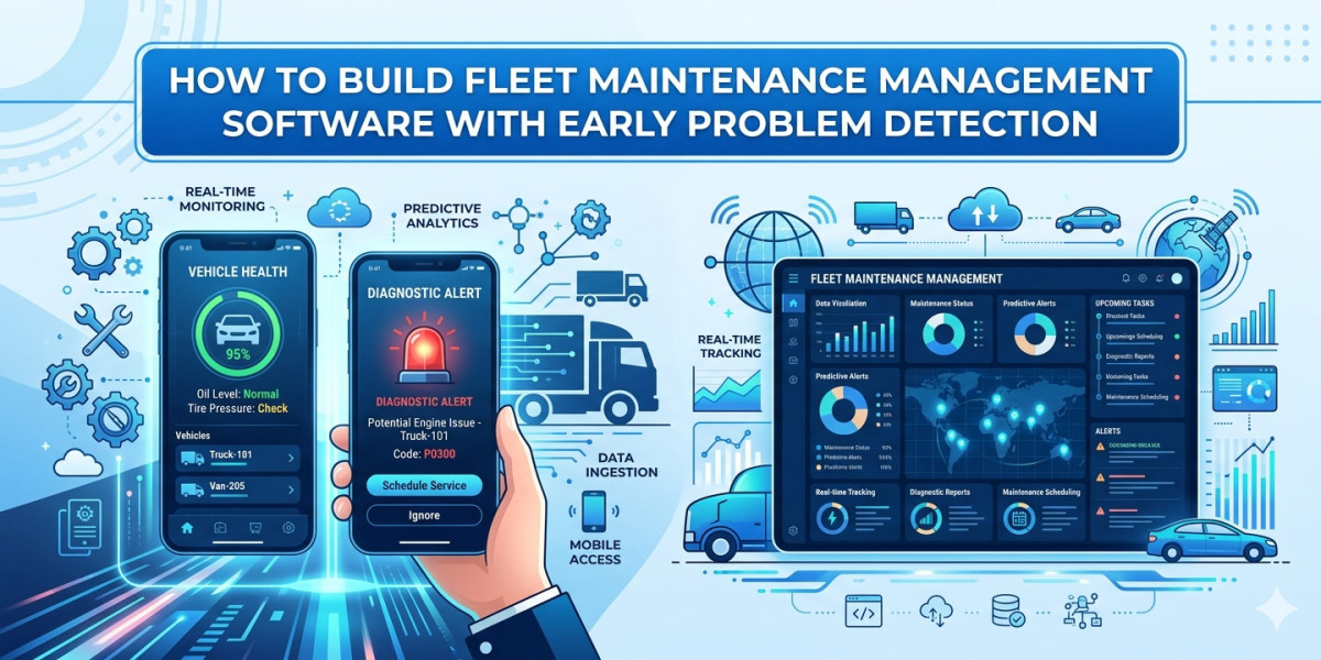 How to Build Fleet Maintenance Management Software With Early Problem Detection