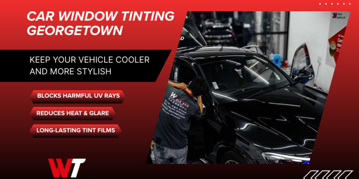 Best Car Tinted Shop in Georgetown: Complete Guide for Car Owners