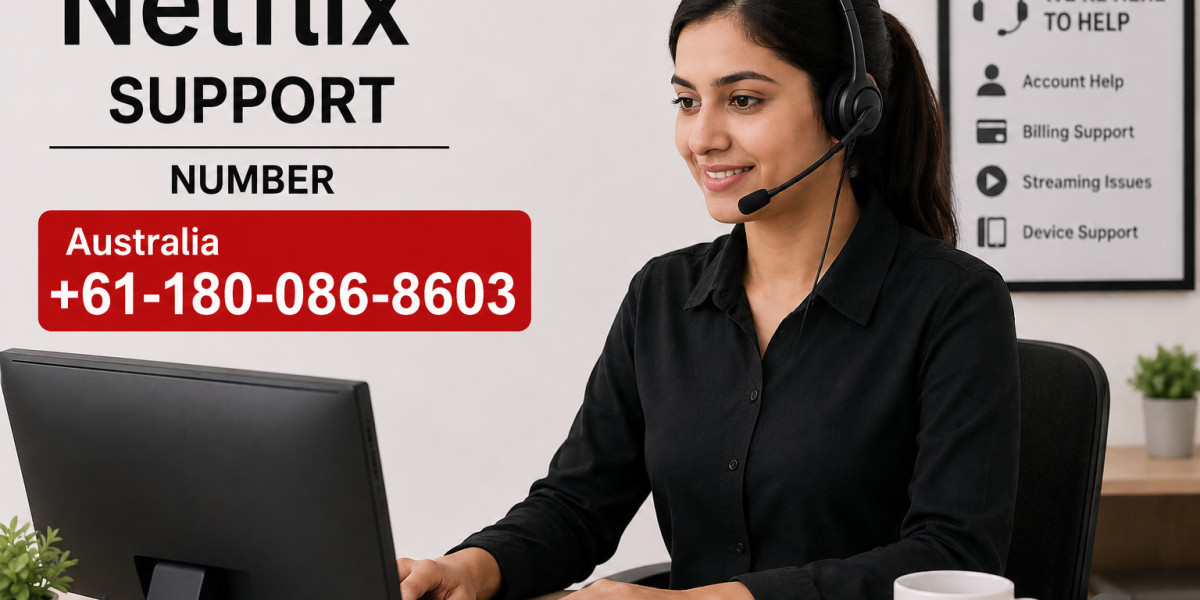 Netflix Support Number Australia +61-180-086-8603 – Reliable Solutions for Streaming Problems