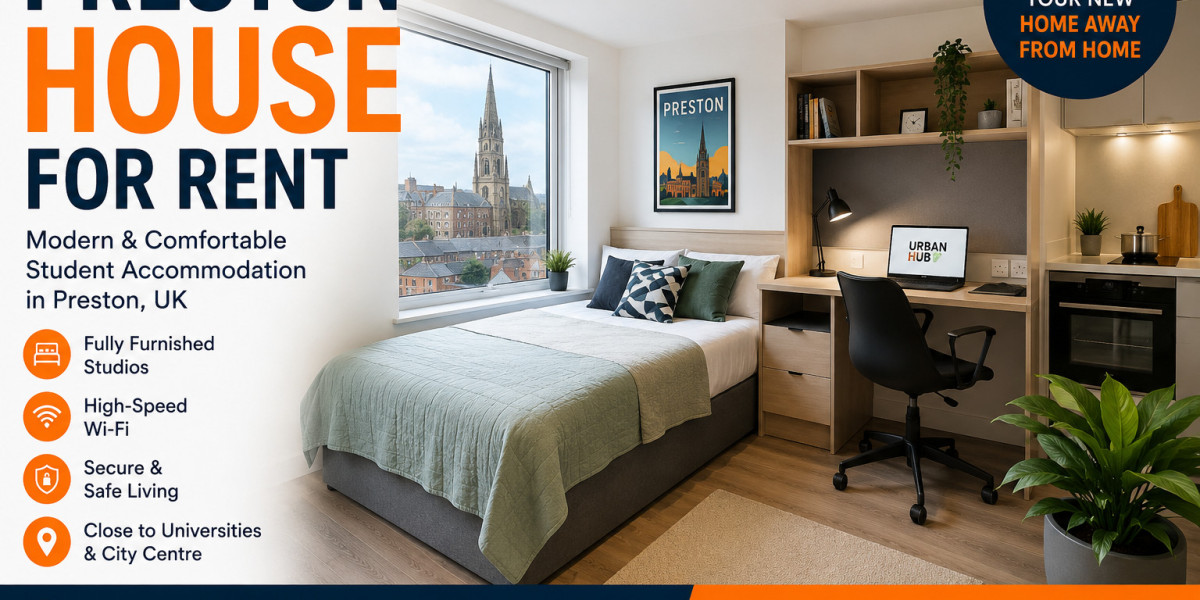 Preston House for Rent: A Smart Choice for Modern Student Living