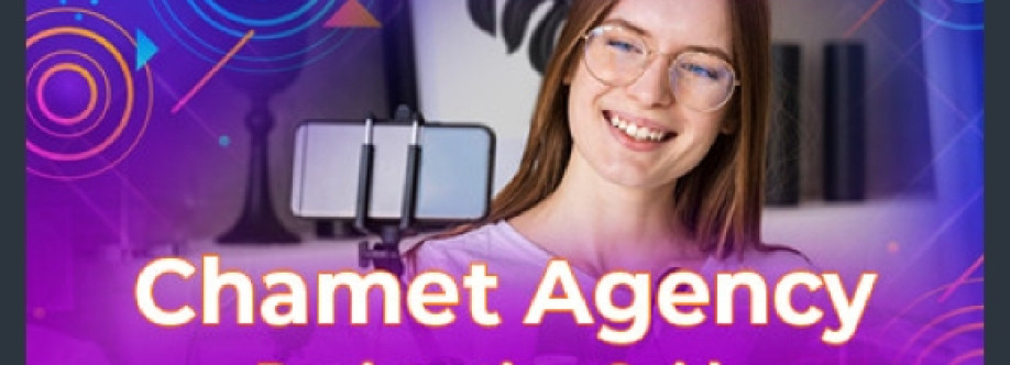 Chamet App Agency Cover Image