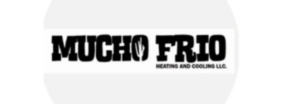 Mucho Frio Heating and Cooling LLC Cover Image