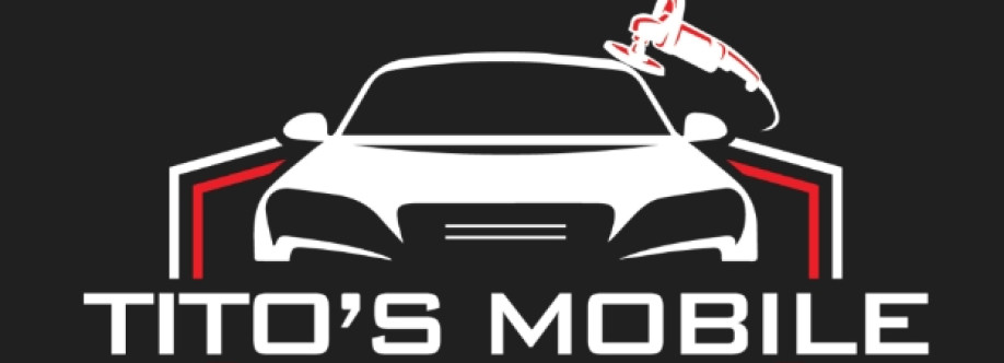Tito Mobile Detailing Tito Mobile Detailing Cover Image