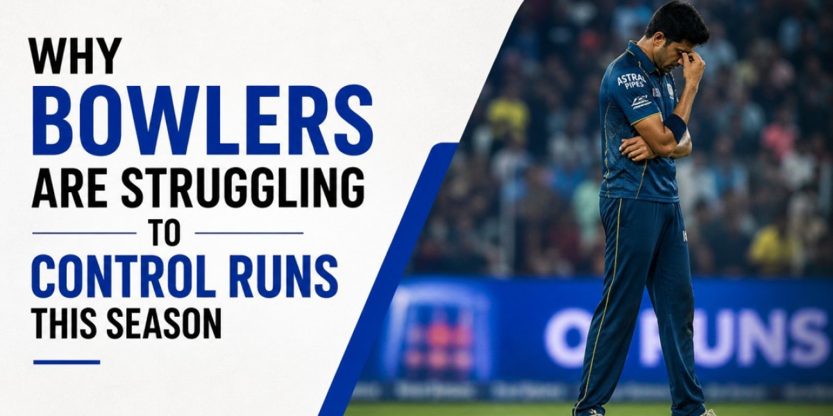 Why Bowlers Are Struggling to Control Runs This Season
