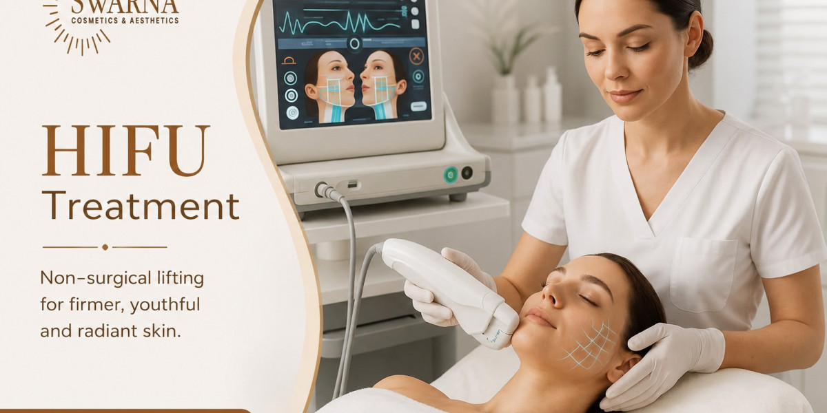 HIFU Facial Treatment The Modern Way to Achieve Youthful Skin Naturally