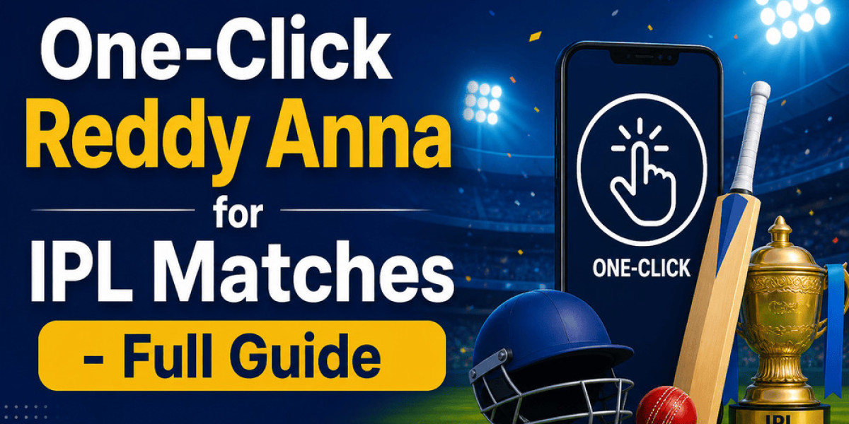 One-Click Reddy Anna for IPL Matches - Full Guide