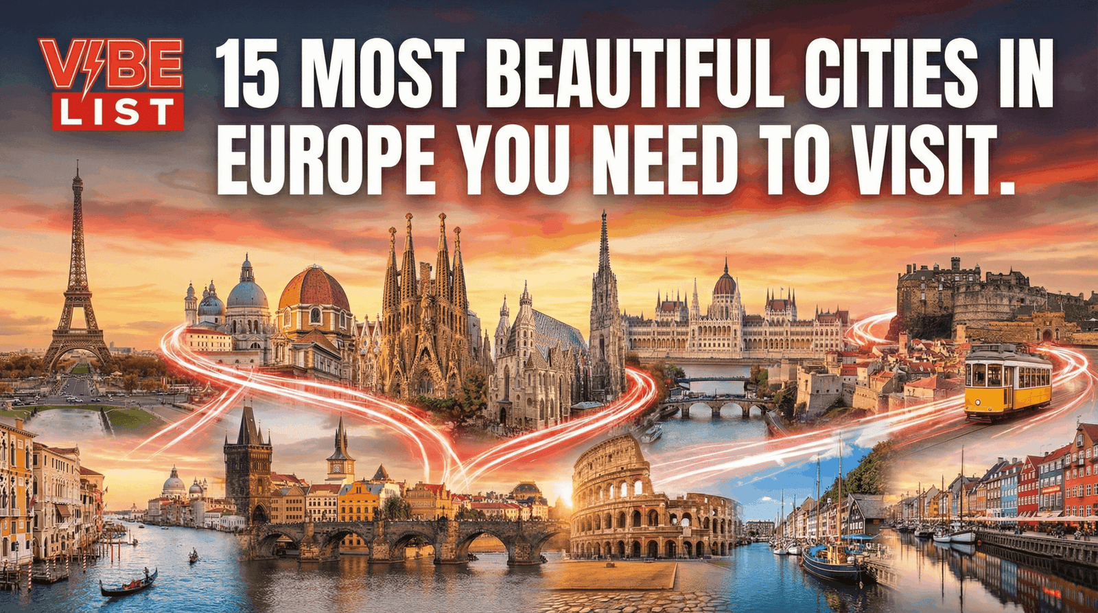 15 Most Beautiful Cities in Europe You Need to Visit | Vibe List