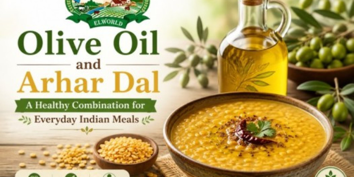 Olive Oil and Arhar Dal A Healthy Combination for Everyday Indian Meals