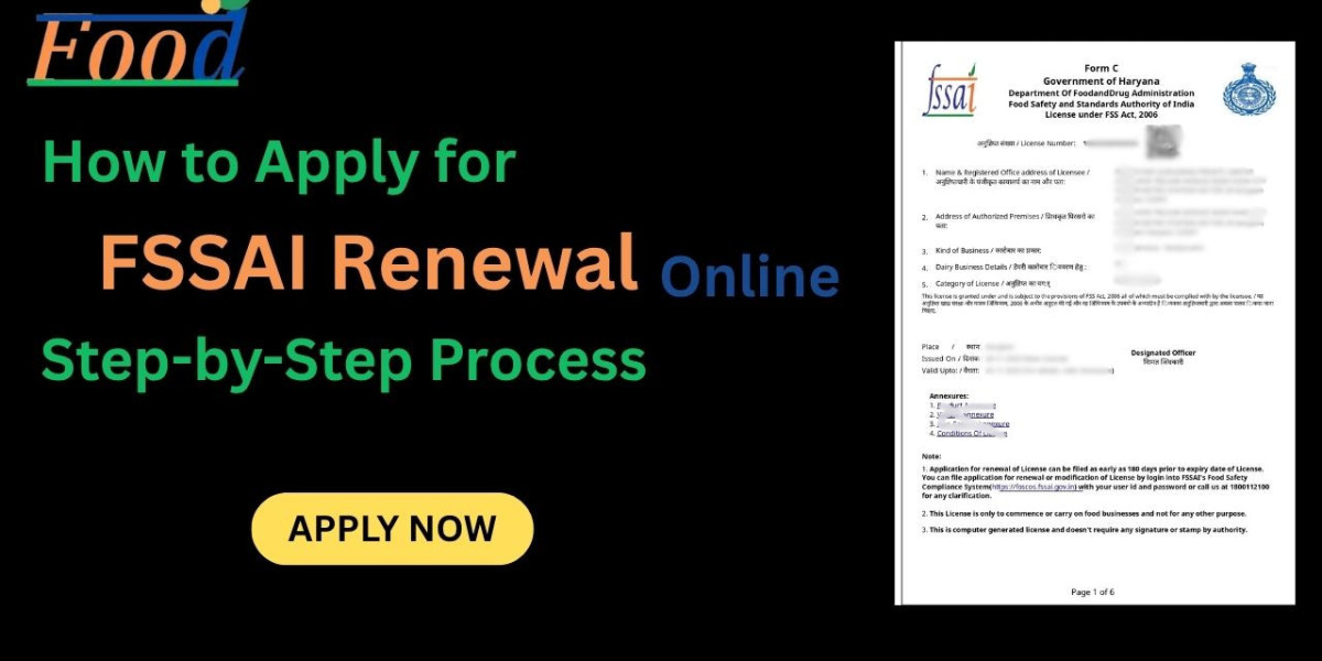 How to Apply for FSSAI Renewal Online: Step-by-Step Process