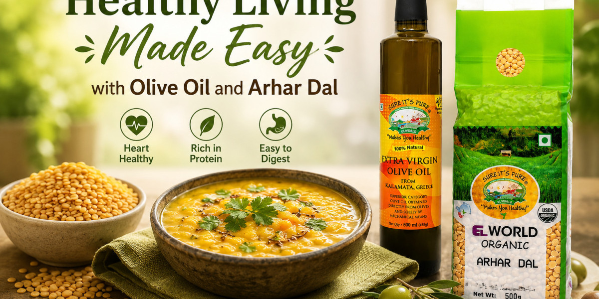 Healthy Living Made Easy with Olive Oil and Arhar Dal