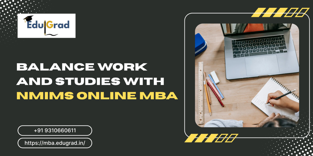 Balance Work and Studies with NMIMS Online MBA