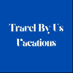 Travel By Us Vacations Profile Picture