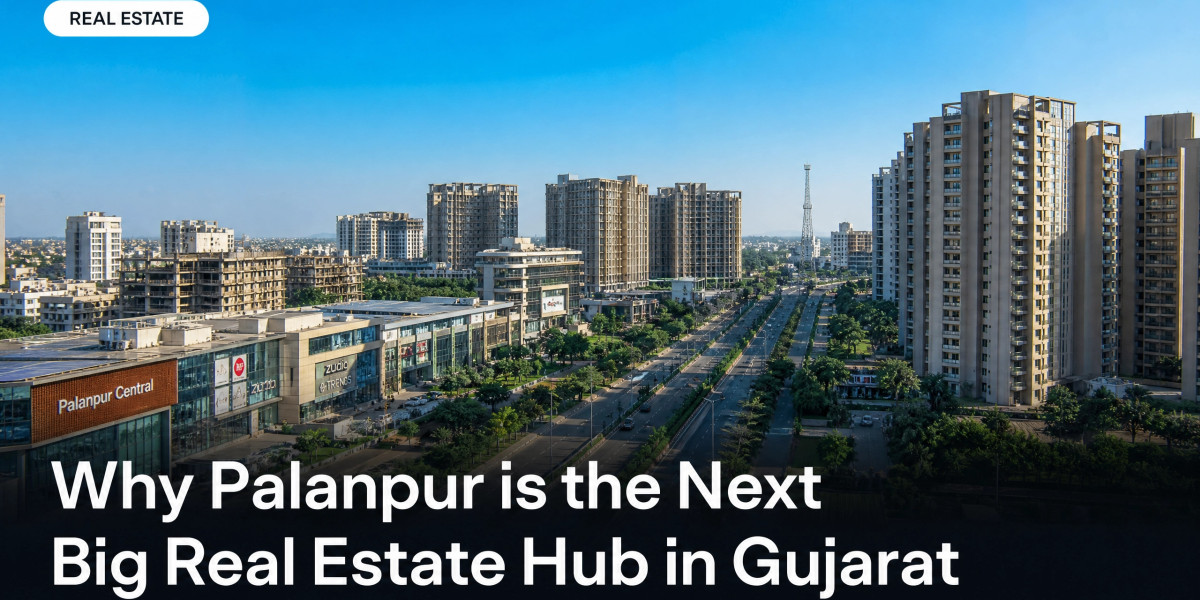 Why Palanpur is the Next Big Real Estate Hub in Gujarat